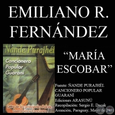MARÍA ESCOBAR - Letra y música de EMILIANO R. FERNÁNDEZ