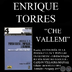 CHE VALLEMI / MI VALLE - Poesa de ENRIQUE TORRES