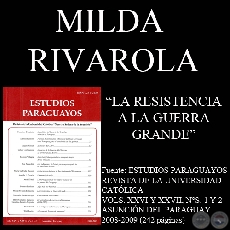 LA RESISTENCIA A LA GUERRA GRANDE (Ensayo de MILDA RIVAROLA ESPINOZA)