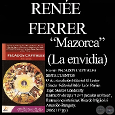 MAZORCA  (LA ENVIDIA) - Cuento de RENE FERRER