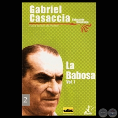  LA BABOSA - Novela de GABRIEL CASACCIA