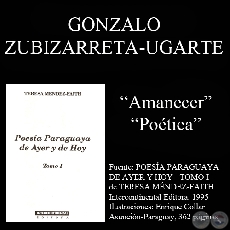AMANECER y POETICA (poesas de Gonzale Zubizarreta-Ugarte)