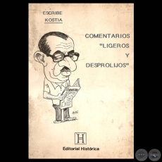 COMENTARIOS LIGEROS Y DESPROLIJOS - Por ISAAC KOSTIANOVSKY