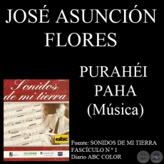 PURAHI PAHA - Msica: JOS ASUNCIN FLORES 