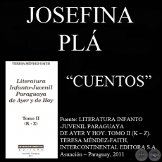 LAS GORDURAS DE VILLAFLACOS , LAS PESADILLAS DE CIUDADSUEOS, LOS OLVIDOS DE VILLAOLVIDOS  y LOS PERROS DE CASTELCANES - Cuentos de JOSEFINA PL 