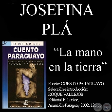 LA MANO EN LA TIERRA - Cuento de JOSEFINA PL