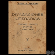 DIVAGACIONES LITERARIAS, 1934 - Por JUAN F. BAZN