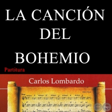 LA CANCIN DEL BOHEMIO (Partitura) - Polca de DARO GMEZ SERRATO