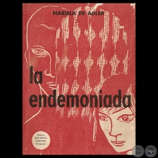 LA ENDEMONIADA - Cuentos de MARIELA DE ADLER - Ao 1966