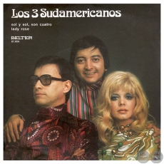 LADY ROSE - LOS TRES SUDAMERICANOS - AO 1971