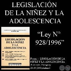 Ley N° 928/1996 - CONVENCIÓN INTERAMERICANA SOBRÉ RESTITUCIÓN INTERNACIONAL DE MENORES