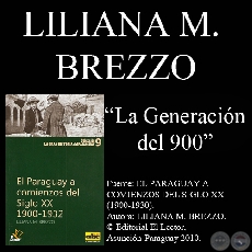 UN NUEVO GRUPO SOCIAL: LOS NOVECENTISTAS - Por LILIANA M. BREZZO