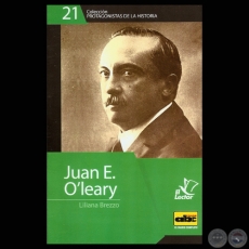 JUAN EMILIANO OLEARY - EL PARAGUAYO CONVERTIDO EN ACERO DE PLUMA, 2011 (LILIANA M. BREZZO)