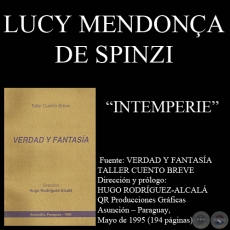 INTEMPERIE - Cuento de LUCY MENDONA DE SPINZI