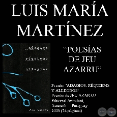 POESAS DE JEU AZARRU - Ensayo de LUIS MARA MARTNEZ