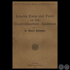 LMITE ESTE DEL PER EN LOS CONTRAFUERTES ANDINOS, 1934 - Por MANUEL DOMNGUEZ 