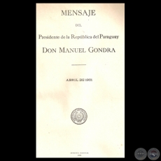 MENSAJE DEL PRESIDENTE DE LA REPÚBLICA MANUEL GONDRA, ABRIL 1921