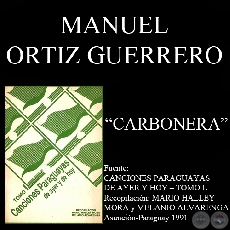 CARBONERA - Cancin de MANUEL ORTIZ GUERRERO