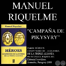 CAMPAÑA DE PIKYSYRY (Autor: MANUEL RIQUELME)