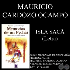 ISLA SAC - Letra: MAURICIO CARDOZO OCAMPO - Msica: SANTIAGO CORTESI