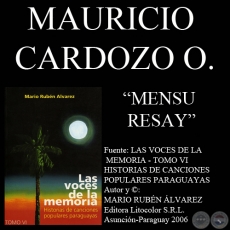 MENSU RESAY - Letra y msica: MAURICIO CARDOZO OCAMPO