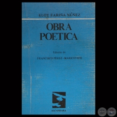 OBRA POTICA - ELOY FARIA NEZ - Edicin de FRANCISCO PREZ-MARICEVICH - Ao 1982