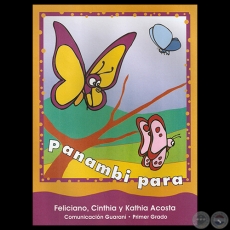 PANAMBI PARA, 1999 - FELICIANO, CINTHIA y KATHIA ACOSTA