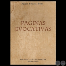 PGINAS EVOCATIVAS, 1970 - Por PASTOR URBIETA ROJAS