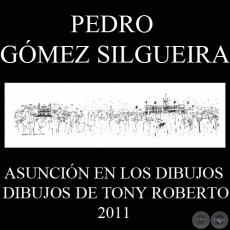 ASUNCIN EN LOS DIBUJOS DE TONY ROBERTO - Artculo de PEDRO GMEZ SILGUEIRA - Domingo, 29 de Mayo de 2011