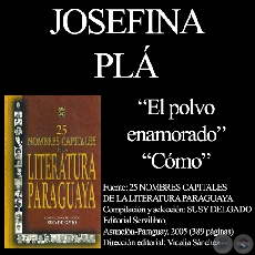 EL POLVO ENAMORADO y CMO - Poesas de  JOSEFINA PL