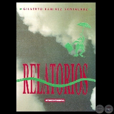 RELATORIOS, 1995 - Relatos de GILBERTO RAMREZ SANTACRUZ