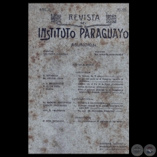 REVISTA DEL INSTITUTO PARAGUAYO - N 59 - AO VI, 1908 - Director: BELISARIO RIVAROLA