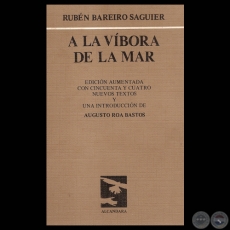 A LA VÍBORA DE LA MAR, 1987 - Poesías de RUBÉN BAREIRO SAGUIER