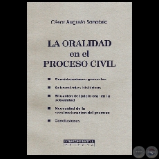 LA ORALIDAD EN EL PROCESO CIVIL, 2003 - Por CSAR AUGUSTO SANABRIA