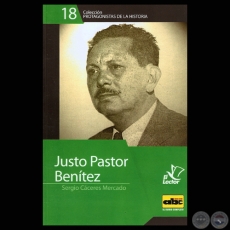 JUSTO PASTOR BENTEZ, 2011 - Por SERGIO CCERES MERCADO