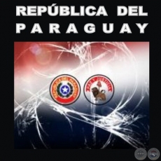REPÚBLICA DEL PARAGUAY (GOBIERNO Y GEOGRAFÍA)