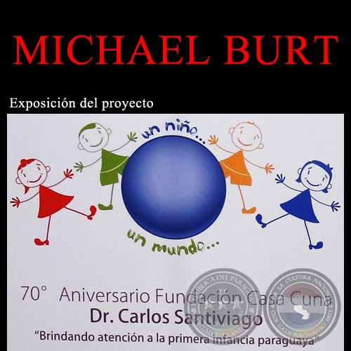 UN NIÑO, UN MUNDO, 2012 - Esfera de MICHAEL BURT