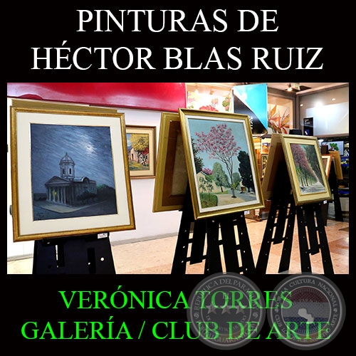 PINTURAS DE HCTOR BLAS RUIZ, 2015 - VERNICA TORRES GALERA / CLUB DE ARTE