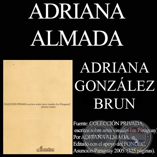 PROFUNDAMENTE LEAL A SU INFORTUNIO, 1998 - Instalacin de ADRIANA GONZLEZ BRUN - Comentario de ADRIANA ALMADA