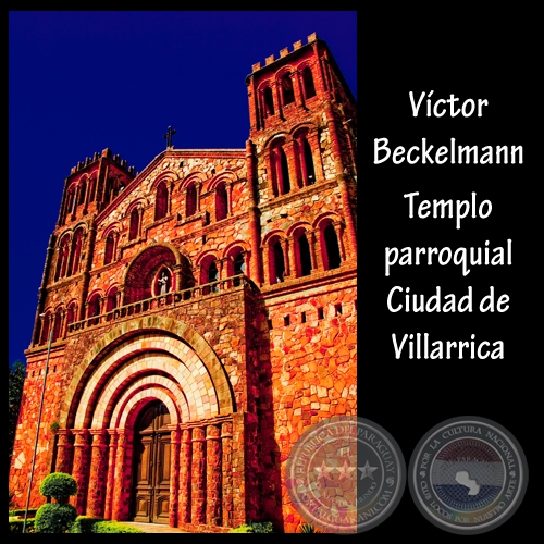 TEMPLO DE LA ASUNCON (VILLARRICA) - Fotgrafo: VCTOR BECKELMANN