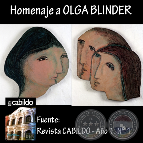 HOMENAJE A OLGA BLINDER, 2008 - CENTRO CULTURAL DE LA REPBLICA EL CABILDO