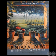 PINTAR AL ÓLEO - EL INICIO DE UNA AVENTURA