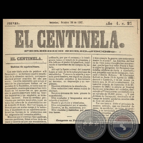 EL CENTINELA N 27 PERIDICO SERIO..JOCOSO, ASUNCIN, OCTUBRE 24 de 1867