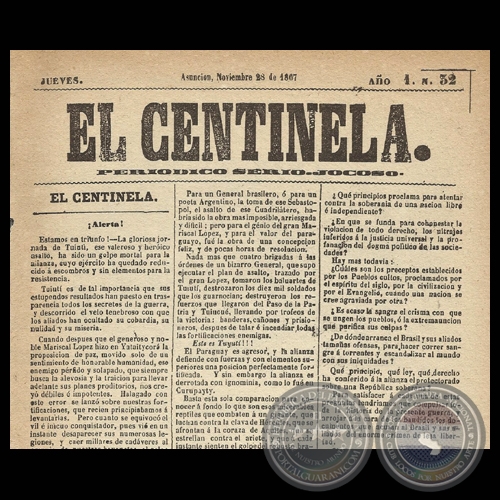 EL CENTINELA N 32 PERIDICO SERIO..JOCOSO, ASUNCIN, NOVIEMBRE 28 de 1867