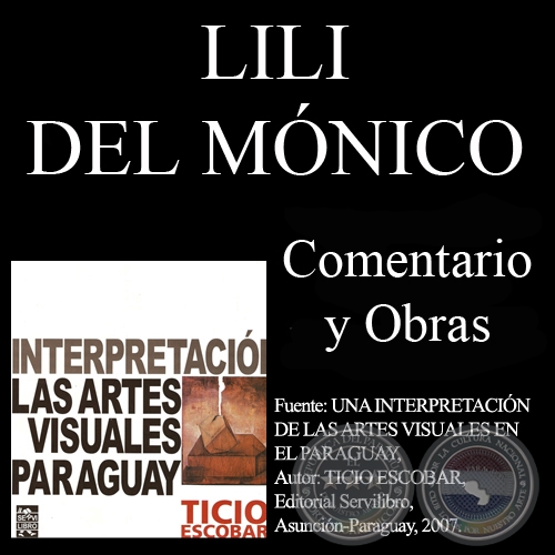 LIL DEL MNICO - Comentario de TICIO ESCOBAR