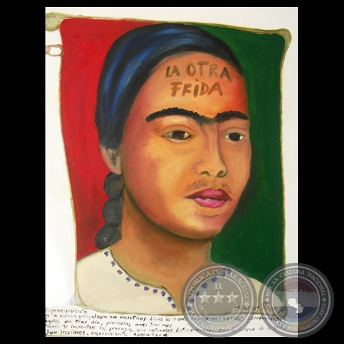 Muestra en homenaje a FRIDA KAHLO - Obras de Milagros Pongo - Ao 2009