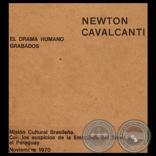 NEWTON CAVALCANTI, 1970 - EL DRAMA HUMANO - GRABADOS - Texto de LIVIO ABRAMO