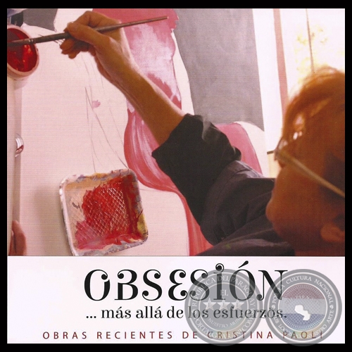 OBSESIN, 2013 - Muestra de obras de CRISTINA PAOLI