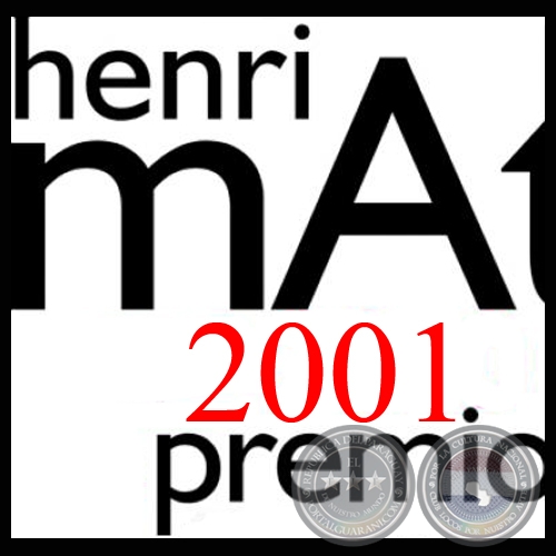 PREMIO HENRI MATISSE 2001 - MARCHA CAMPESINA (Acrlico de MNICA MATIAUDA)