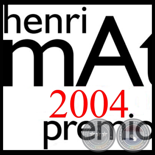 PREMIO HENRI MATISSE 2004 - INSTALACIN DE ROBERTO VERA